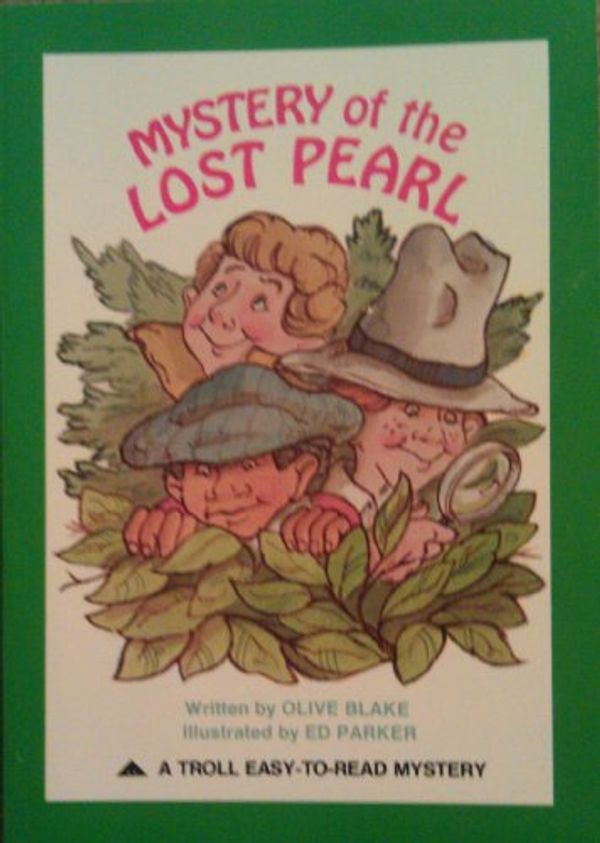 Cover Art for 9780893750749, Mystery of the Lost Pearl by Olive Blake