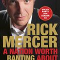 Cover Art for 9780385676823, A Nation Worth Ranting about by Rick Mercer