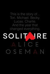 Cover Art for 9780062335685, Solitaire by Alice Oseman
