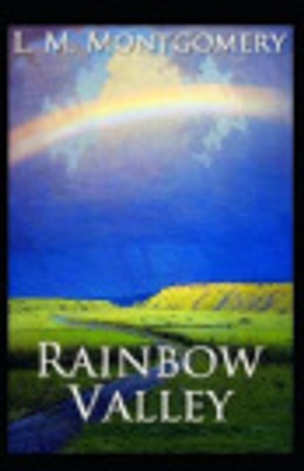 Cover Art for 9798671124668, Rainbow Valley by Lucy Maud Montgomery