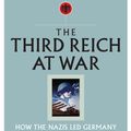 Cover Art for 9780141015484, The Third Reich at War by Richard J. Evans