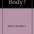 Cover Art for 9780816167227, Whose Body? by Sayers, Dorothy L.