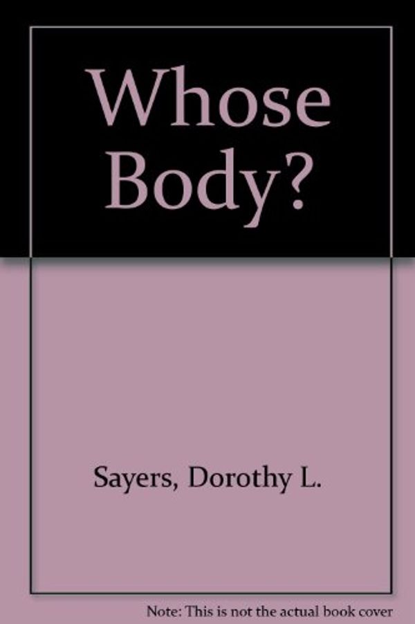 Cover Art for 9780816167227, Whose Body? by Sayers, Dorothy L.