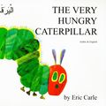 Cover Art for 9781852691240, The Very Hungry Caterpillar in Arabic and English by Eric Carle