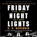 Cover Art for 9780224076746, Friday Night Lights: A Town, a Team, and a Dream by H G. Bissinger