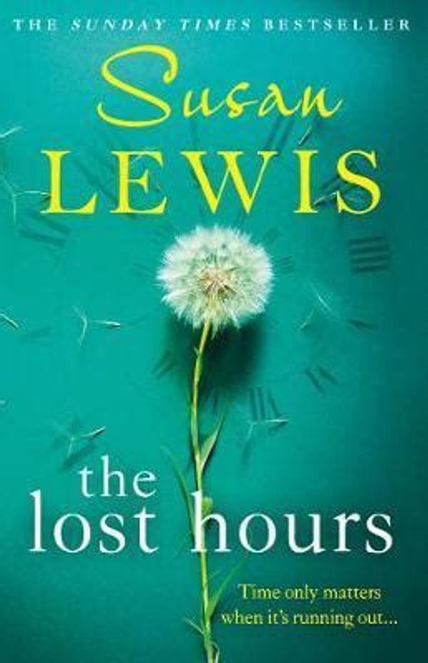 Cover Art for 9780008286941, Lost Hours by Susan Lewis