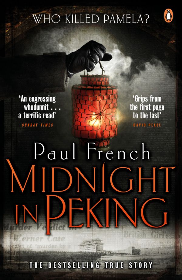 Cover Art for 9780241957172, Midnight in Peking by Paul French