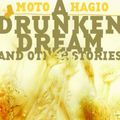 Cover Art for 9781606993774, A Drunken Dream and Other Stories by Moto Hagio
