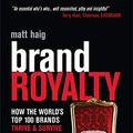 Cover Art for 9780749448264, Brand Royalty by Matt Haig