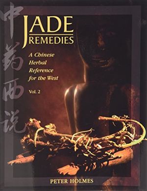 Cover Art for 9781890029296, Jade Remedies by Peter Holmes