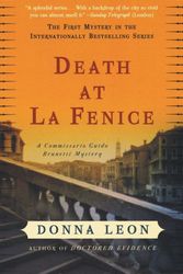 Cover Art for 9780062957474, Death at La Fenice: A Commissario Guido Brunetti Mystery by Donna Leon