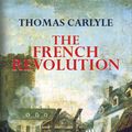 Cover Art for 9780486146829, The French Revolution by Thomas Carlyle, A H R Ball