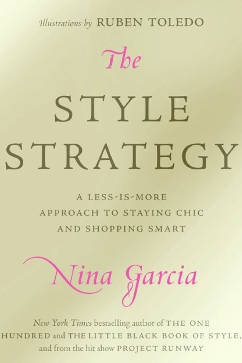 Cover Art for 9780061834011, The Style Strategy by Nina Garcia