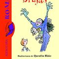 Cover Art for 9788420466835, Las brujas by Roald Dahl
