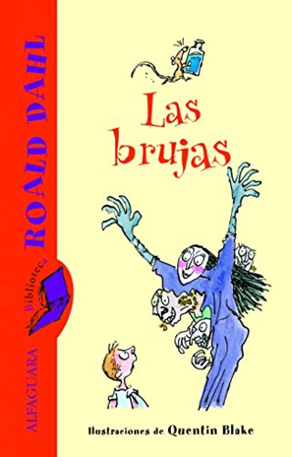 Cover Art for 9788420466835, Las brujas by Roald Dahl