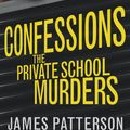 Cover Art for 9780099567387, The Private School Murders by James Patterson, Maxine Paetro