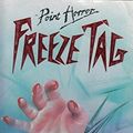 Cover Art for 9780590552776, Freeze Tag by Caroline B. Cooney