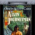 Cover Art for 9781574534870, Alvin Journeyman: The Tales of Alvin Maker, Book IV by Orson Scott Card