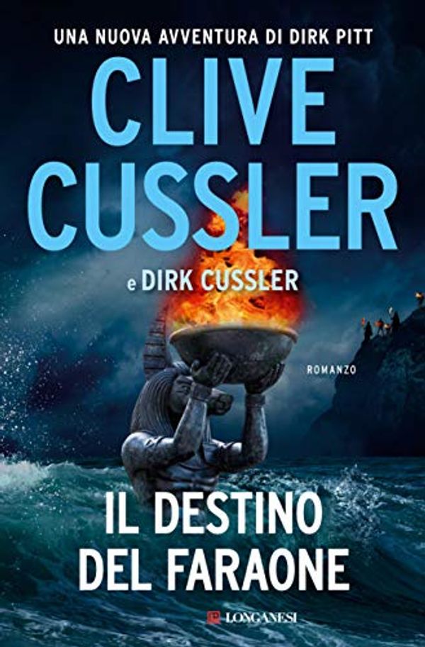 Cover Art for B081VQWT17, Il destino del faraone: Avventure di Dirk Pitt (Italian Edition) by Clive Cussler, Dirk Cussler