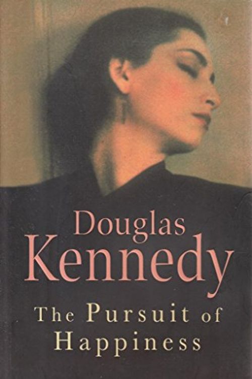 Cover Art for 9780091793647, Pursuit of Happiness by Douglas Kennedy