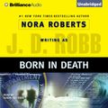 Cover Art for 9781423304814, Born in Death by J. D. Robb