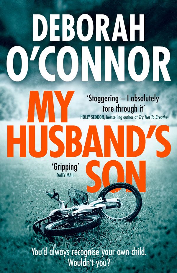 Cover Art for 9781785761959, My Husband's Son by Deborah O'Connor