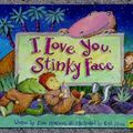 Cover Art for 9781580481991, I Love You Stinky Face by Lisa McCourt