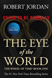 Cover Art for 9781250832368, The Eye of the World by Robert Jordan