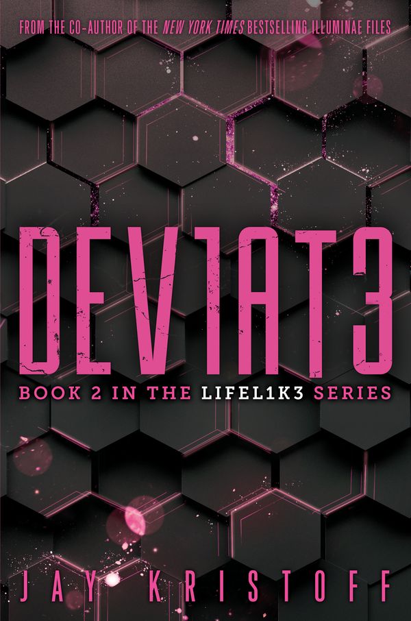 Cover Art for 9781524713997, Dev1at3 (Deviate) (Lifel1k3) by Jay Kristoff