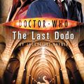 Cover Art for 9781409074007, Doctor Who: The Last Dodo by Jacqueline Rayner
