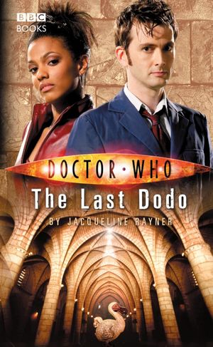 Cover Art for 9781409074007, Doctor Who: The Last Dodo by Jacqueline Rayner