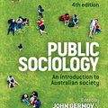 Cover Art for B07HGTN84M, Public Sociology: An introduction to Australian society by John Germov, Marilyn Poole