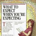 Cover Art for 9781563058752, What to Expect When You'RE Expecting by Arlene Eisenberg