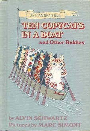 Cover Art for 9780060252380, Ten Copycats in a Boat, and Other Riddles (I Can Read Book) by Alvin Schwartz