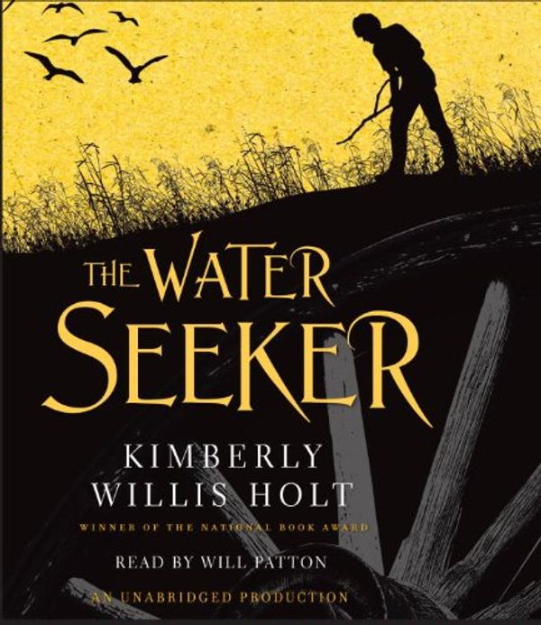 Cover Art for 9780307738158, The Water Seeker by Kimberly Willis Holt