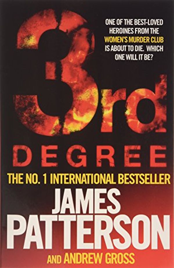 Cover Art for 9781472218445, 3rd Degree by James Patterson, Andrew Gross