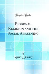 Cover Art for 9780484156295, Personal Religion and the Social Awakening (Classic Reprint) by Ross L. Finney