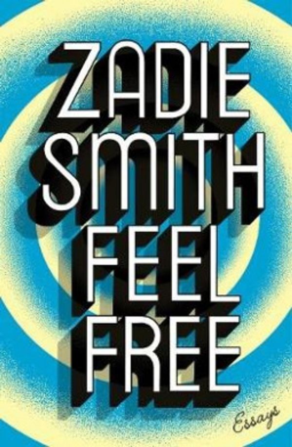 Cover Art for 9780241146903, Feel Free by Zadie Smith