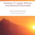 Cover Art for 9780324614244, Business: It's Legal, Ethical, and Global Environment by Marianne M. Jennings