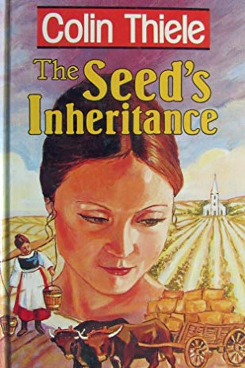 Cover Art for 9780859103732, The Seed's Inheritance by Colin Thiele