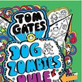 Cover Art for 9789386313225, Tom Gates 11: Dog Zombies Rule by Liz Pichon