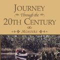 Cover Art for 9781401083281, Journey Through the 20th Century by Helen Ross Russell