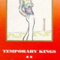 Cover Art for 9780749306496, Temporary Kings by Anthony Powell