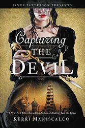 Cover Art for 9781549142437, Capturing the Devil (Stalking Jack the Ripper) by Kerri Maniscalco
