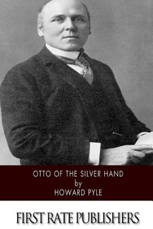 Cover Art for 9781502336118, Otto of the Silver Hand by Howard Pyle