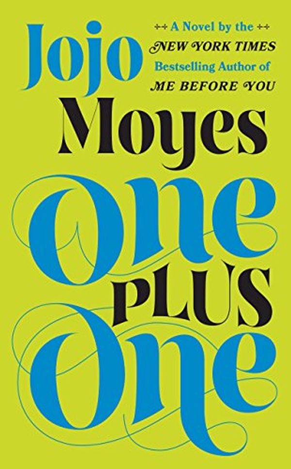 Cover Art for 9781410466716, One Plus One by Jojo Moyes