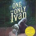 Cover Art for 9780062285300, The One and Only Ivan by Katherine Applegate