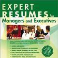 Cover Art for 9781563709388, Expert Resumes for Managers and Executives by Wendy S. Enelow, Louise M. Kursmark