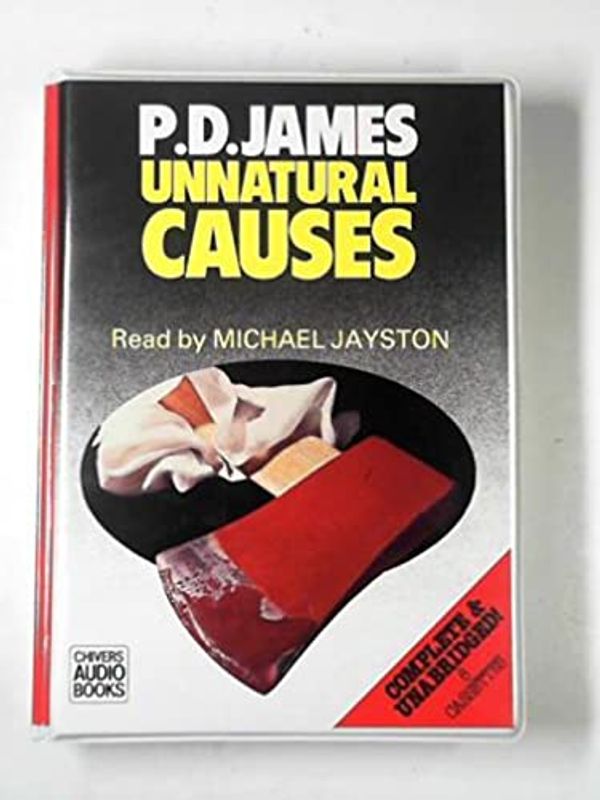 Cover Art for 9780816198016, Unnatural Causes by P D James