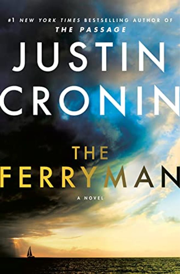 Cover Art for B0B8GZ58DK, The Ferryman by Justin Cronin